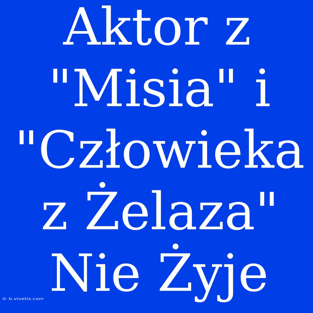 Aktor Z 