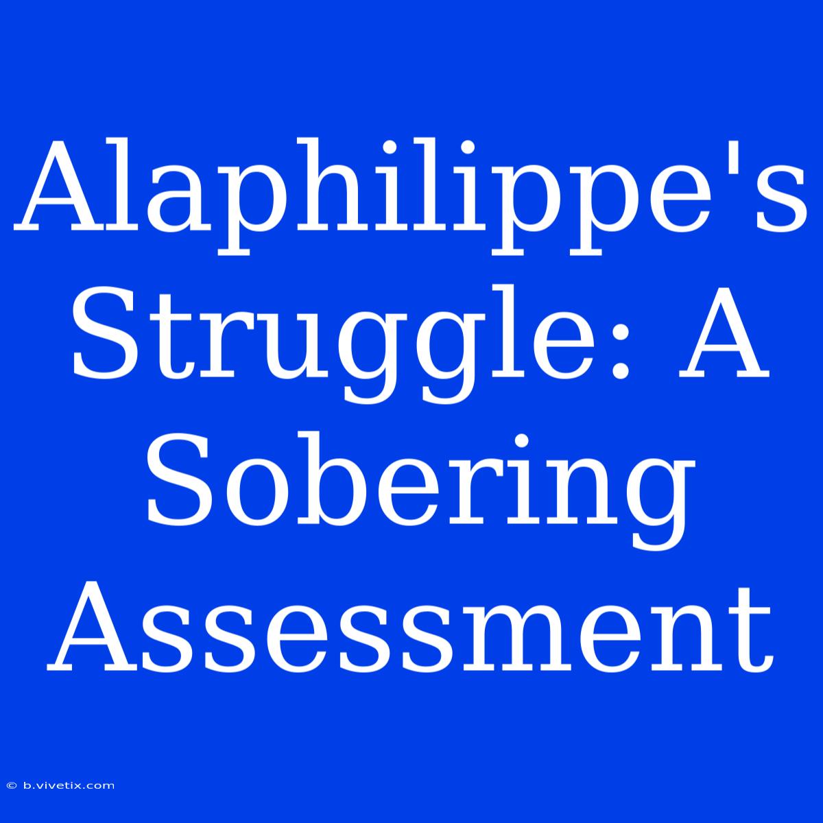 Alaphilippe's Struggle: A Sobering Assessment