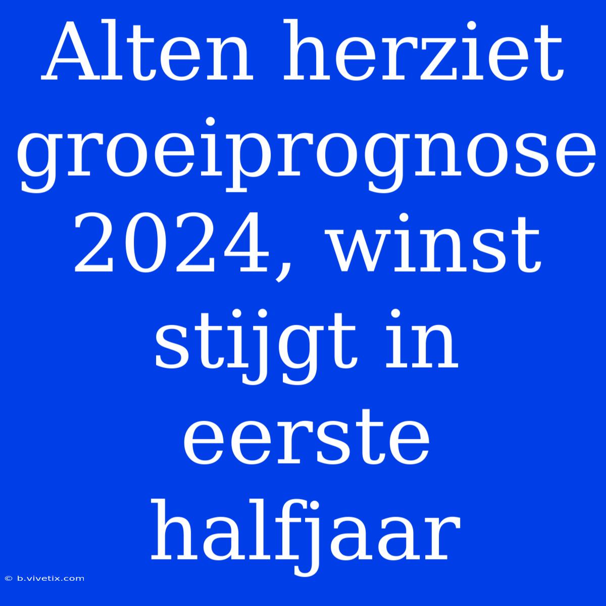 Alten Herziet Groeiprognose 2024, Winst Stijgt In Eerste Halfjaar