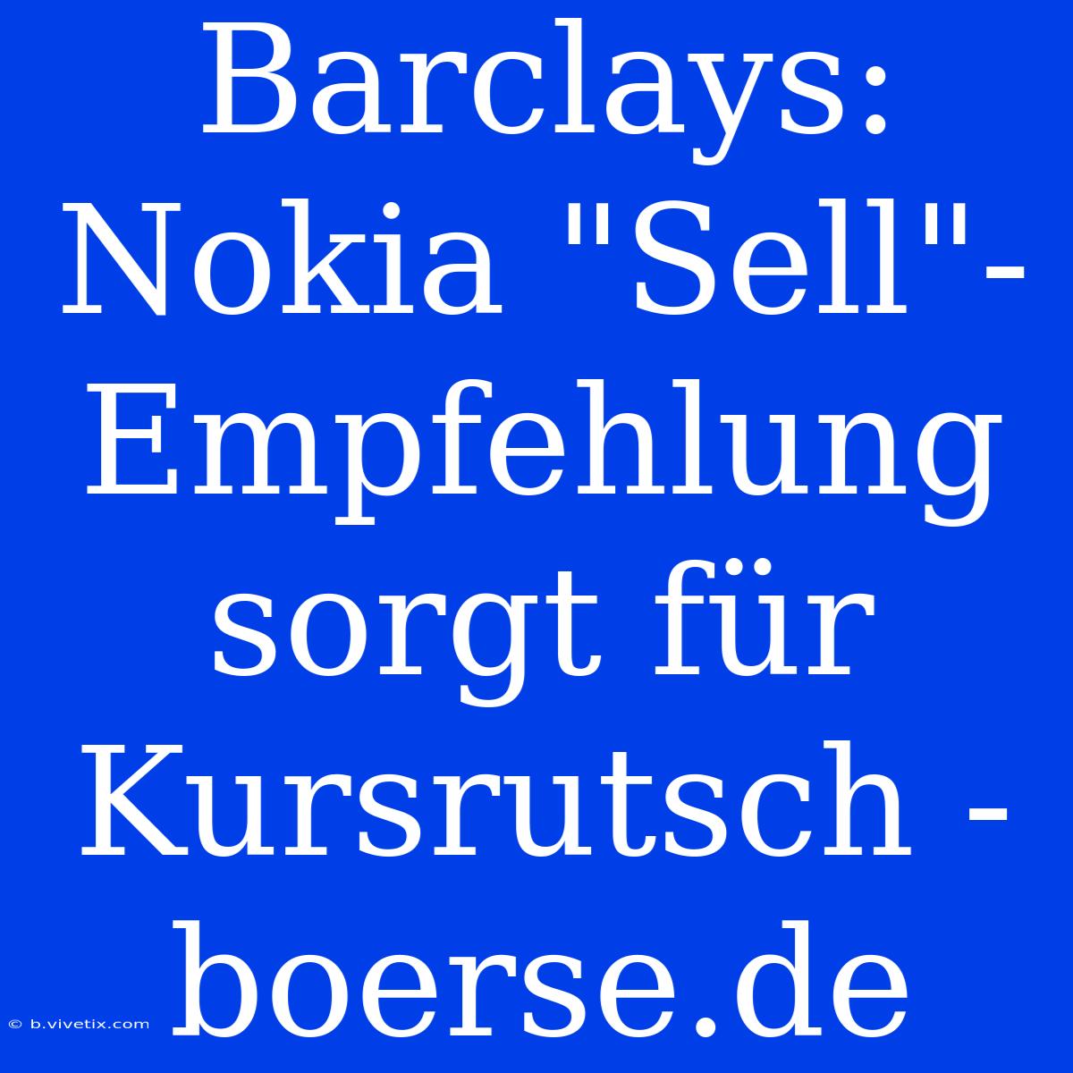 Barclays: Nokia 