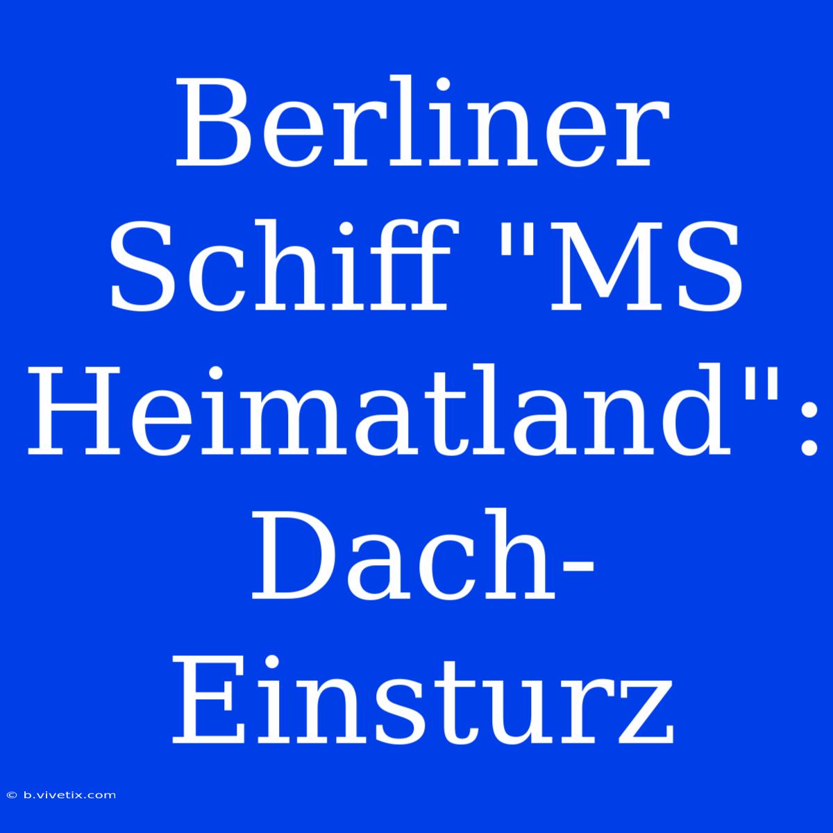 Berliner Schiff 