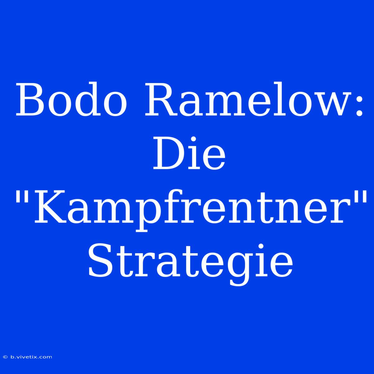 Bodo Ramelow: Die 