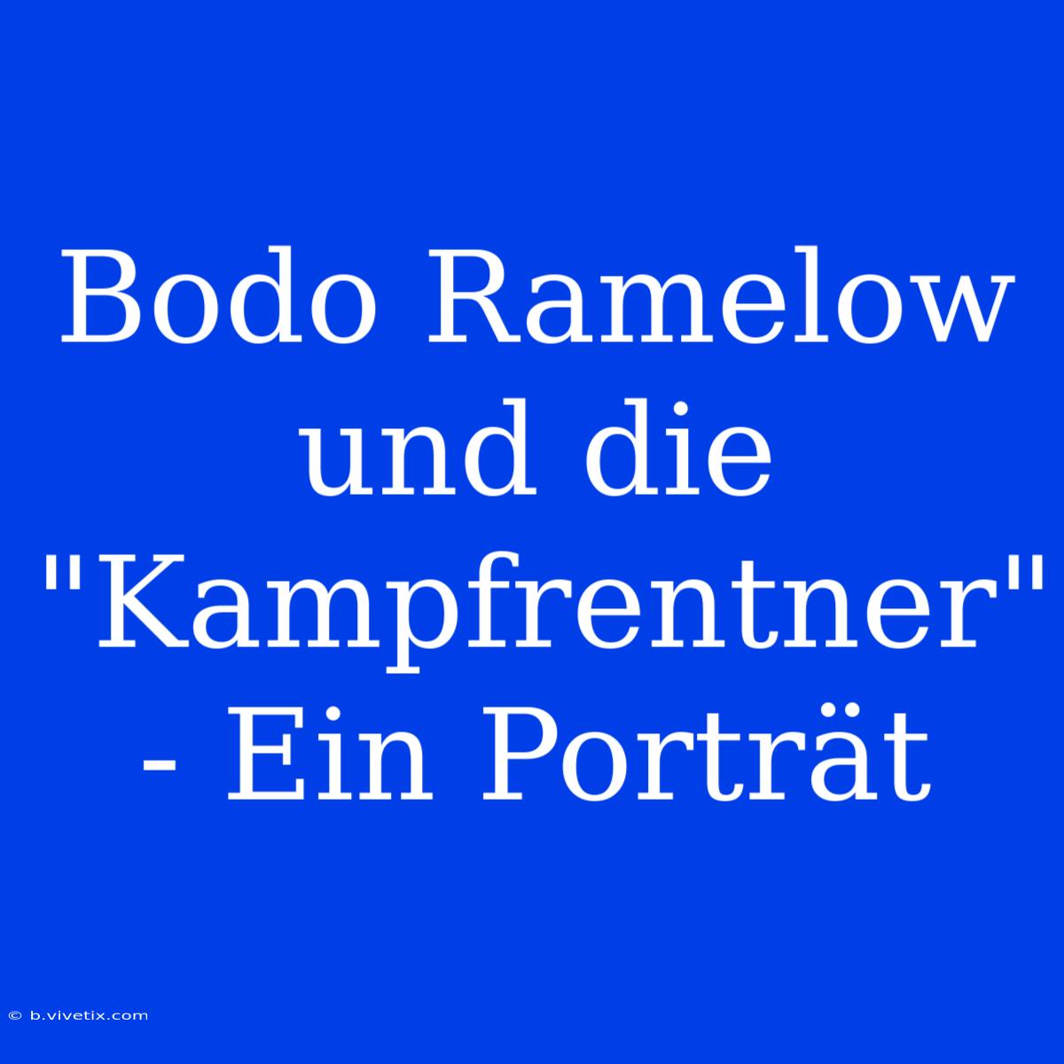 Bodo Ramelow Und Die 