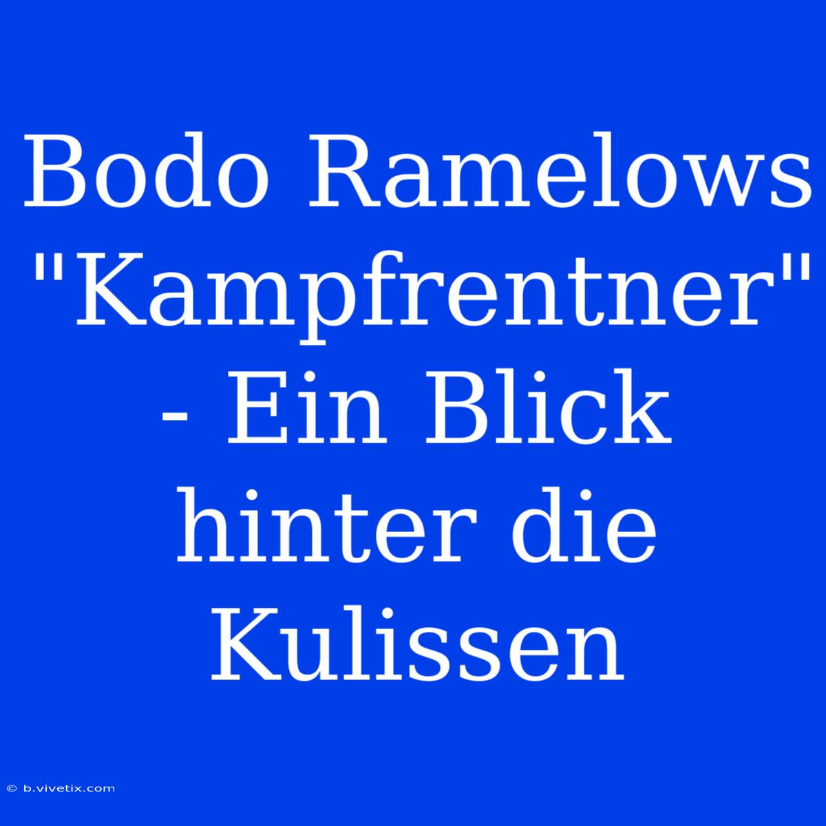 Bodo Ramelows 