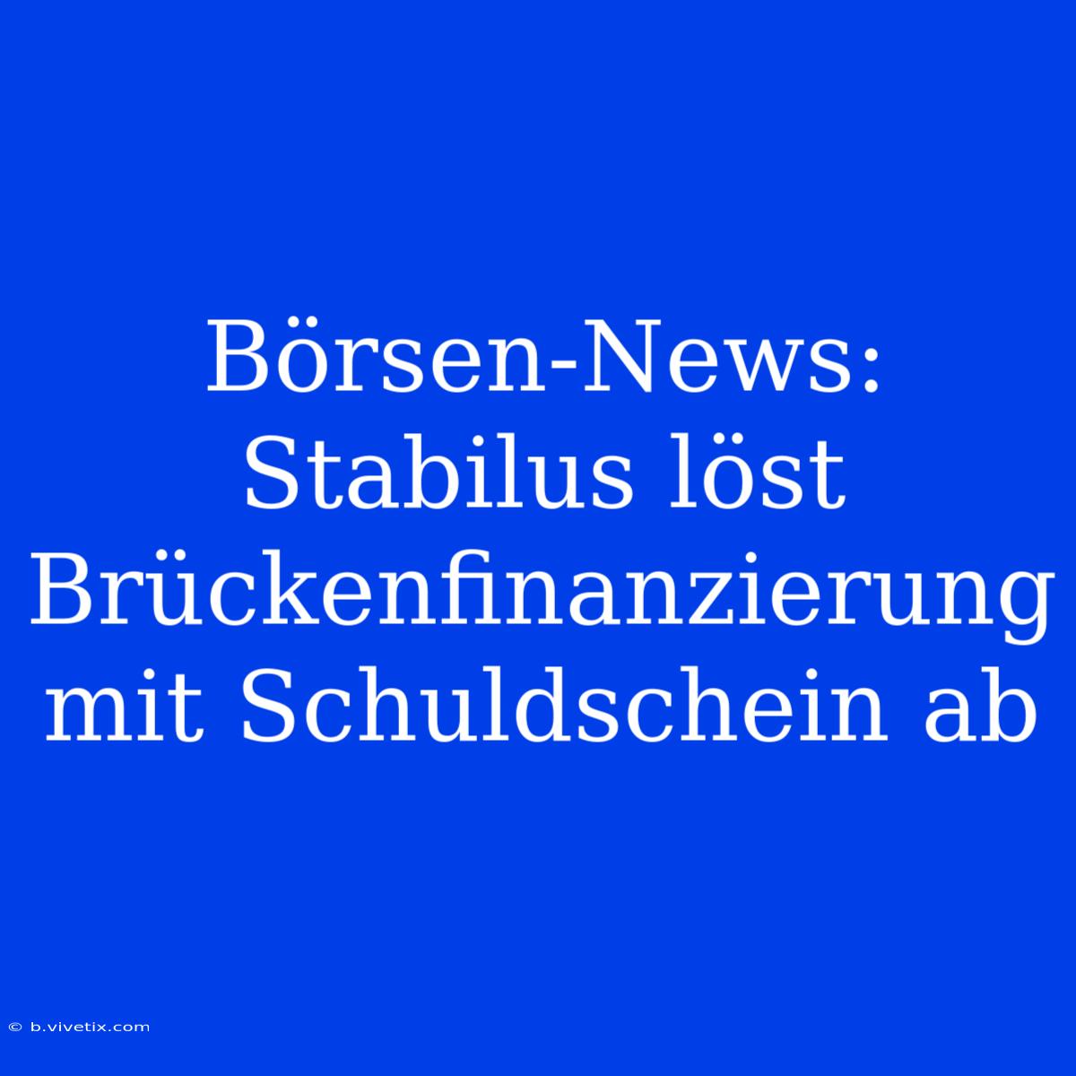 Börsen-News: Stabilus Löst Brückenfinanzierung Mit Schuldschein Ab