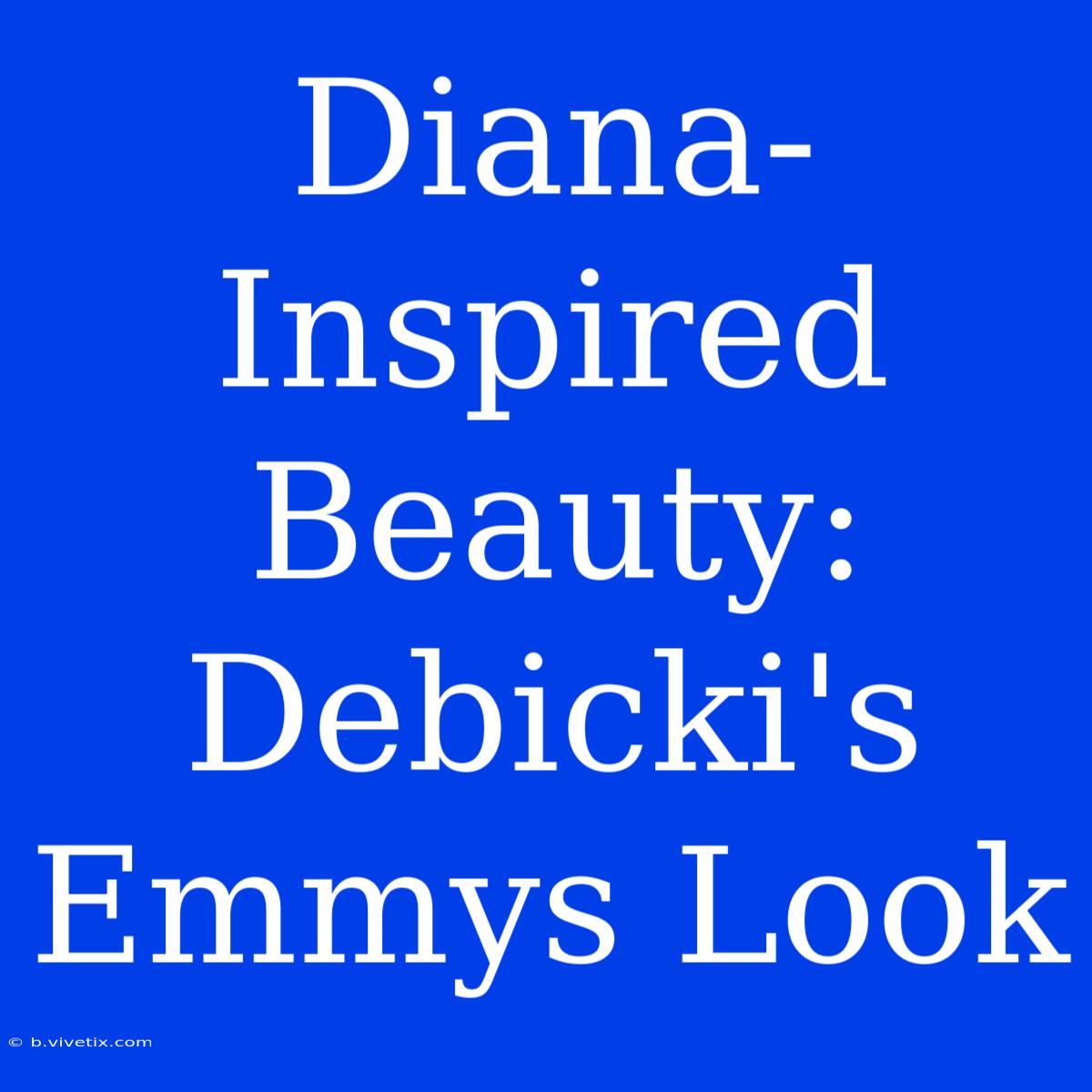 Diana-Inspired Beauty: Debicki's Emmys Look