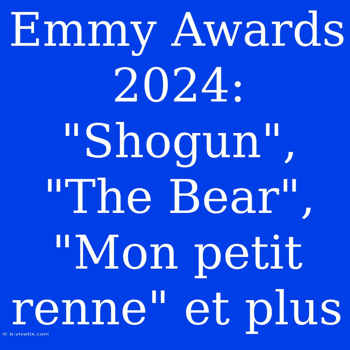 Emmy Awards 2024: 