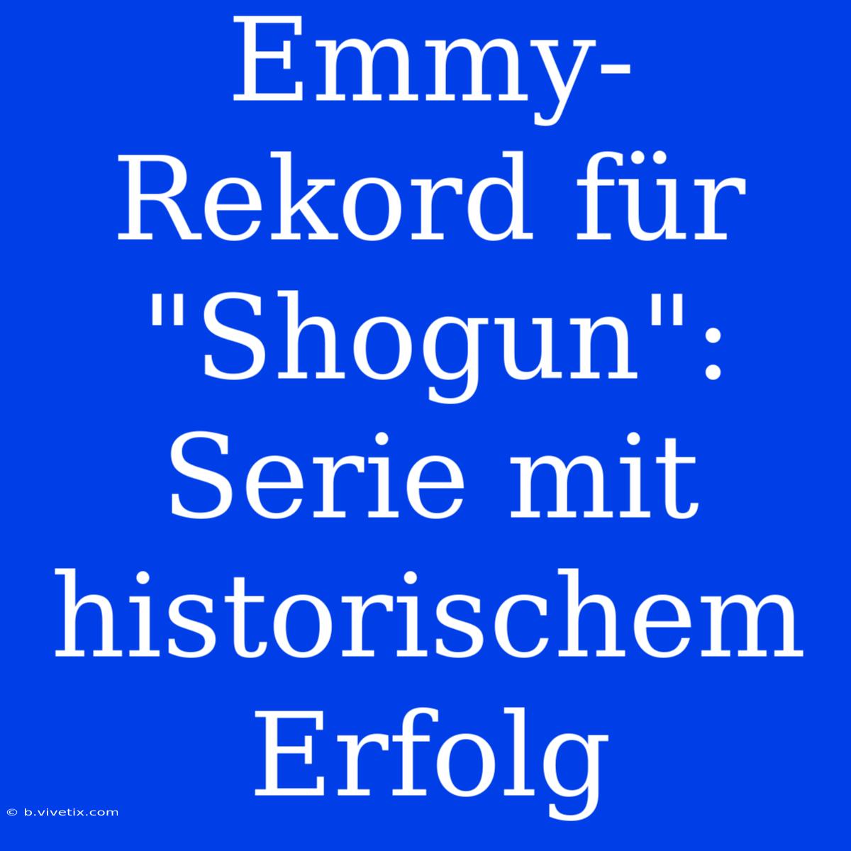 Emmy-Rekord Für 