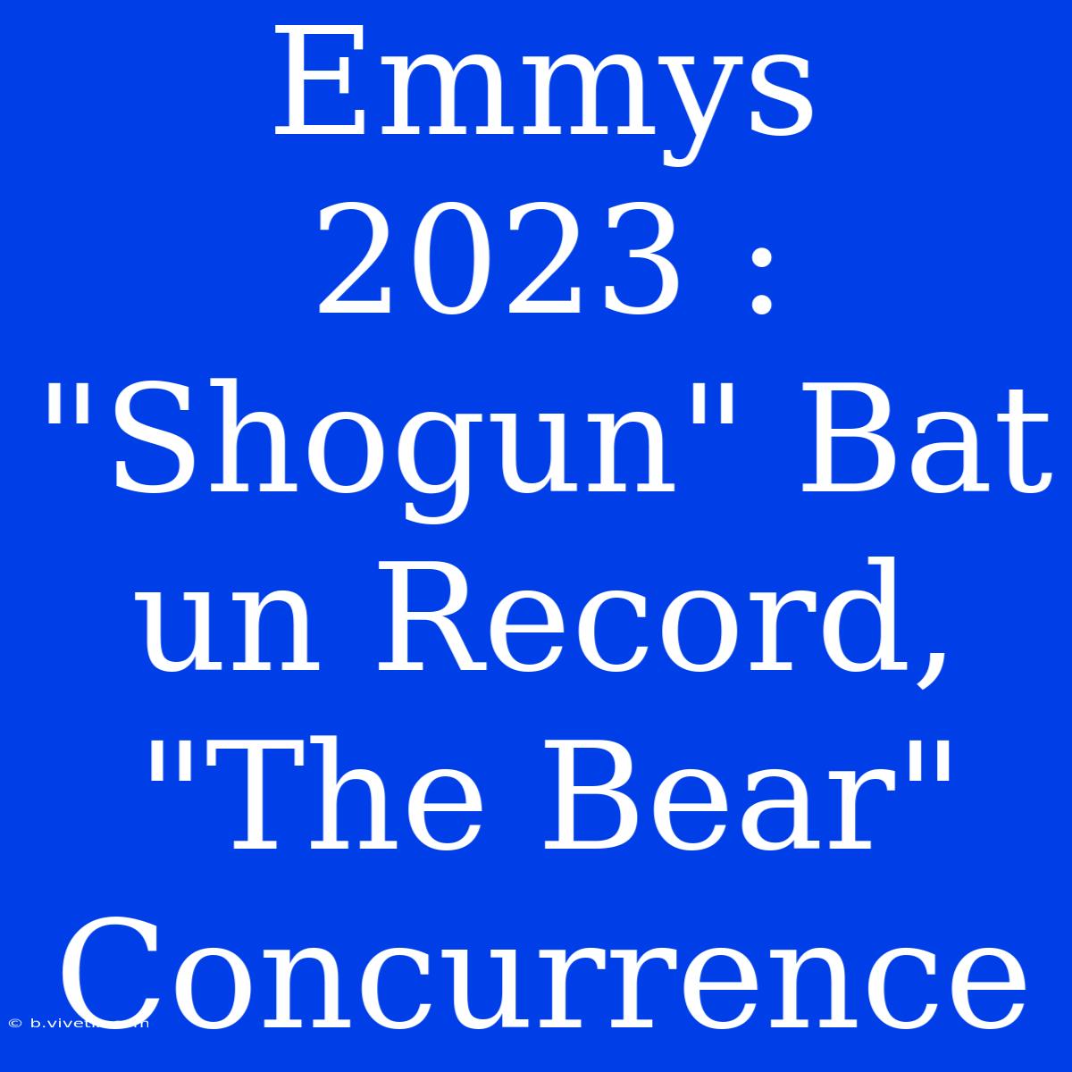 Emmys 2023 : 