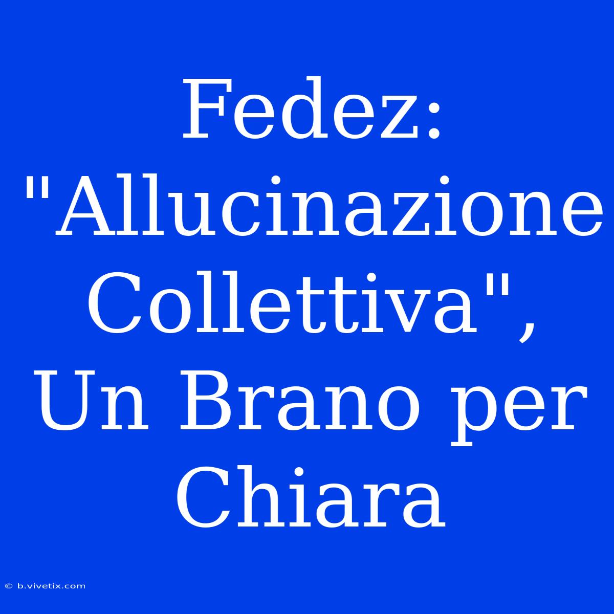 Fedez: 