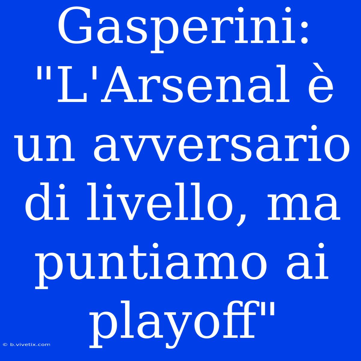 Gasperini: 