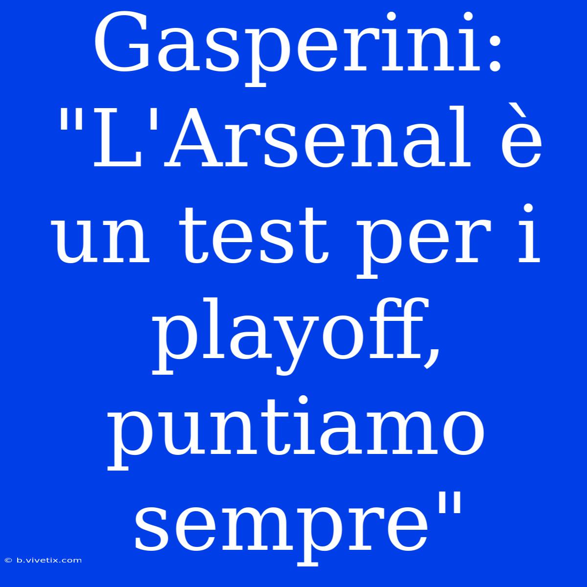 Gasperini: 