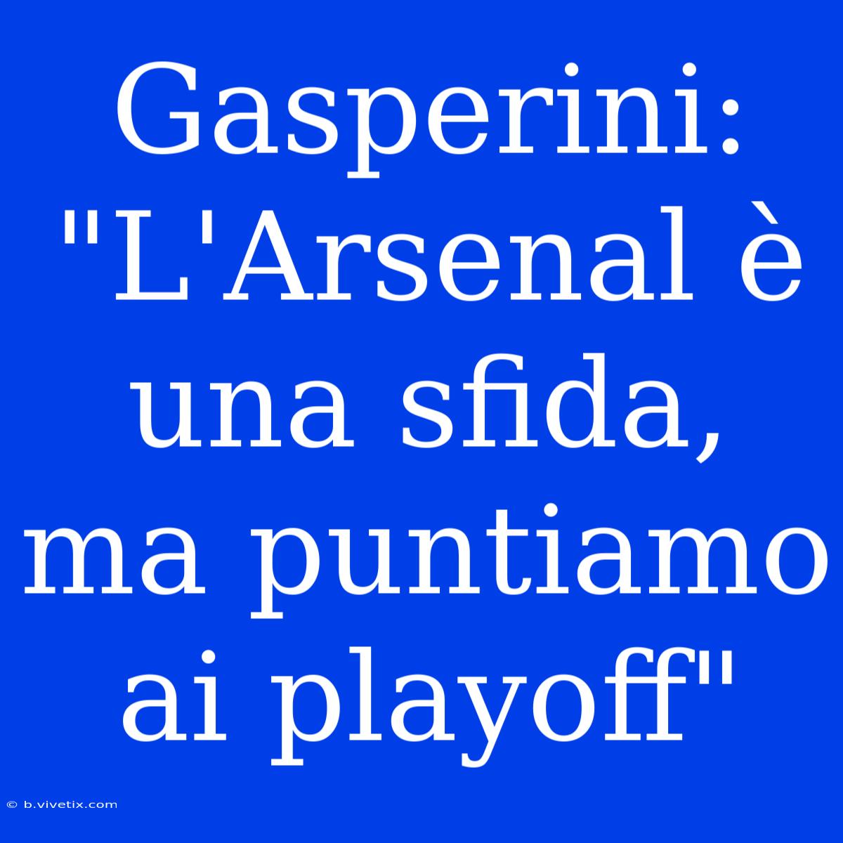 Gasperini: 