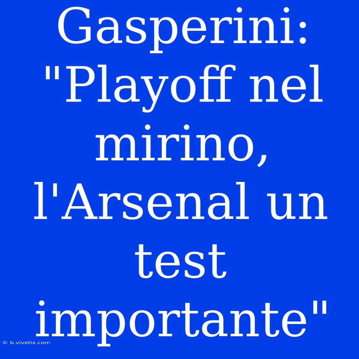 Gasperini: 