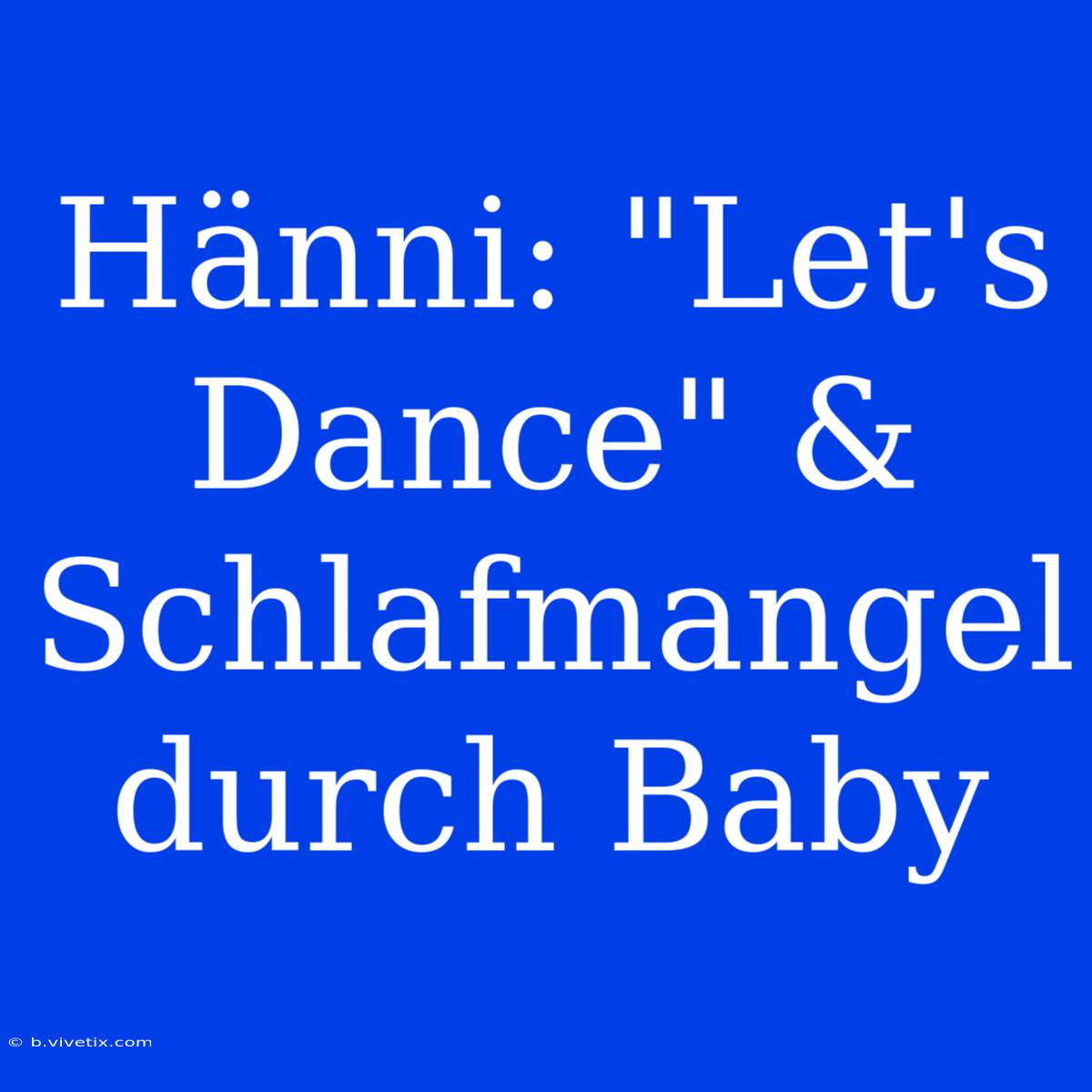 Hänni: 