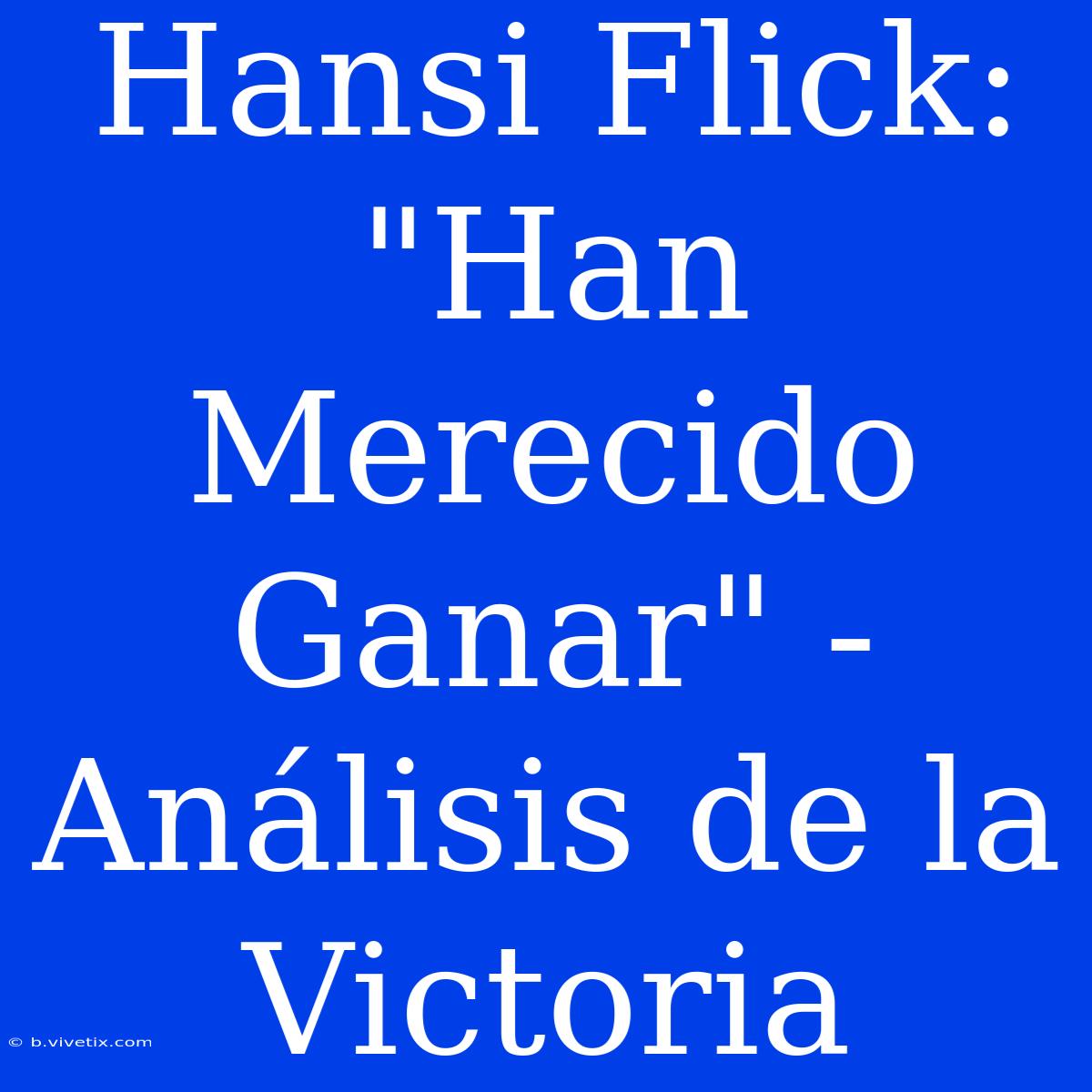 Hansi Flick: 