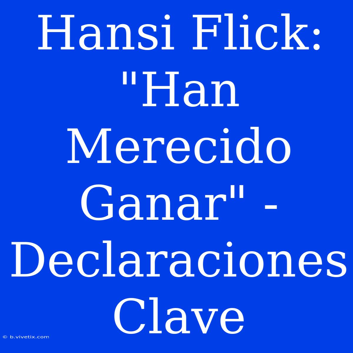 Hansi Flick: 