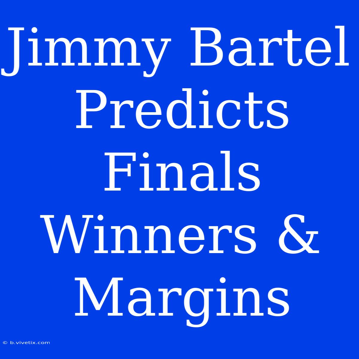 Jimmy Bartel Predicts Finals Winners & Margins