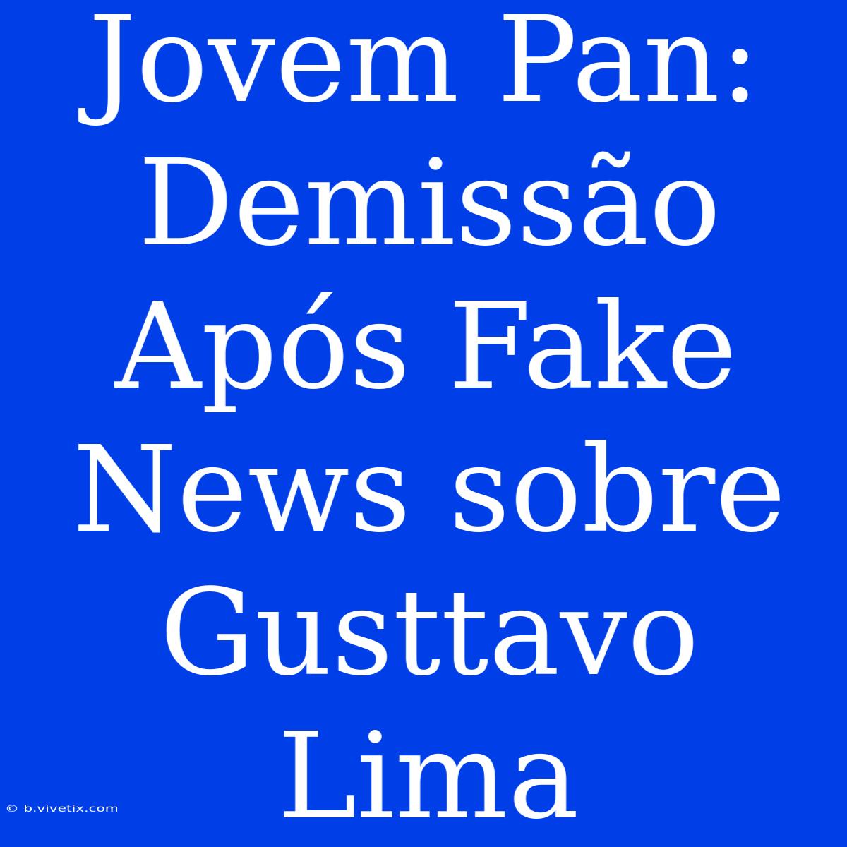 Jovem Pan: Demissão Após Fake News Sobre Gusttavo Lima