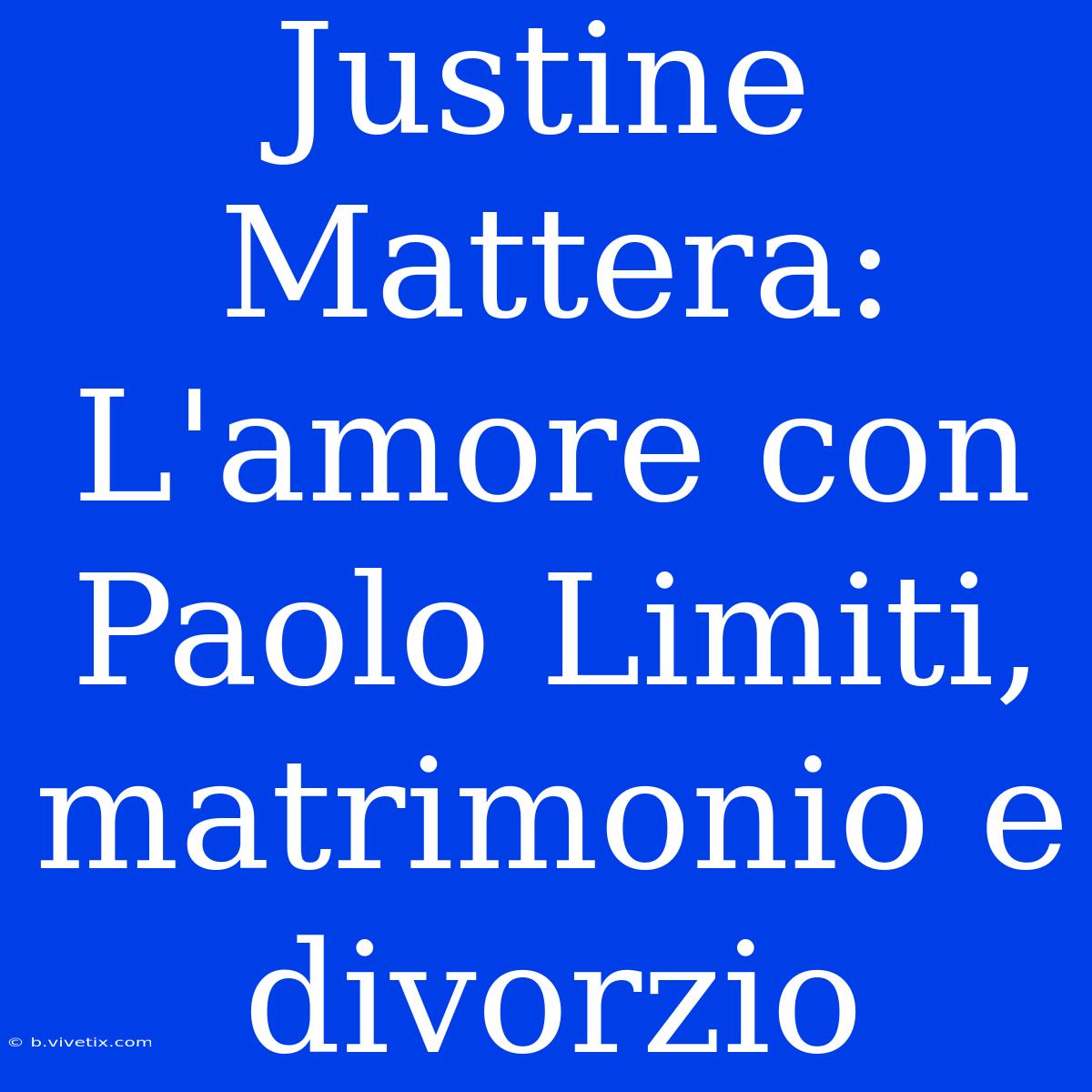 Justine Mattera: L'amore Con Paolo Limiti, Matrimonio E Divorzio