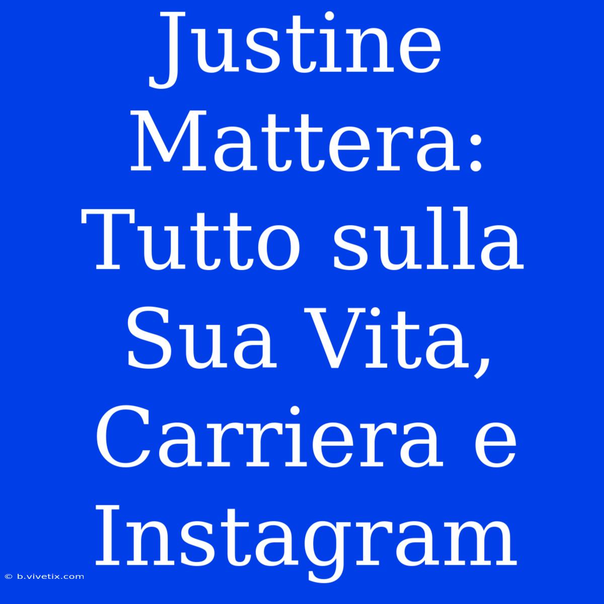 Justine Mattera: Tutto Sulla Sua Vita, Carriera E Instagram