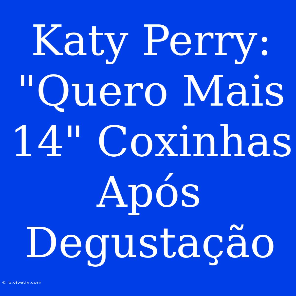 Katy Perry: 