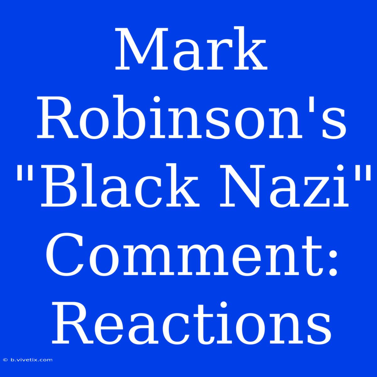 Mark Robinson's 