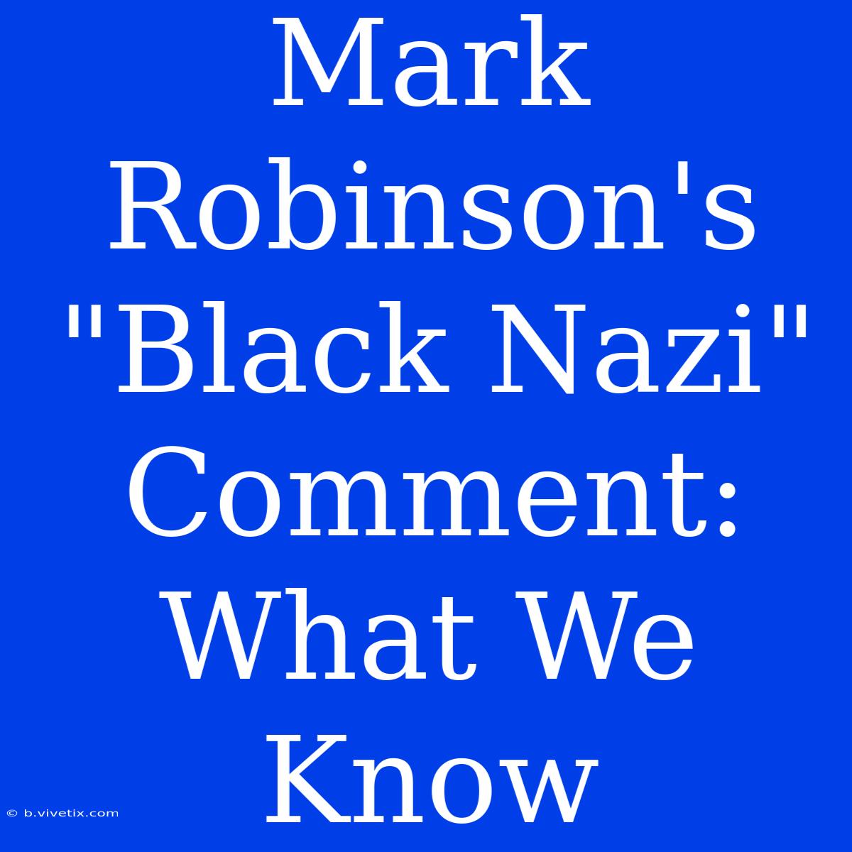 Mark Robinson's 