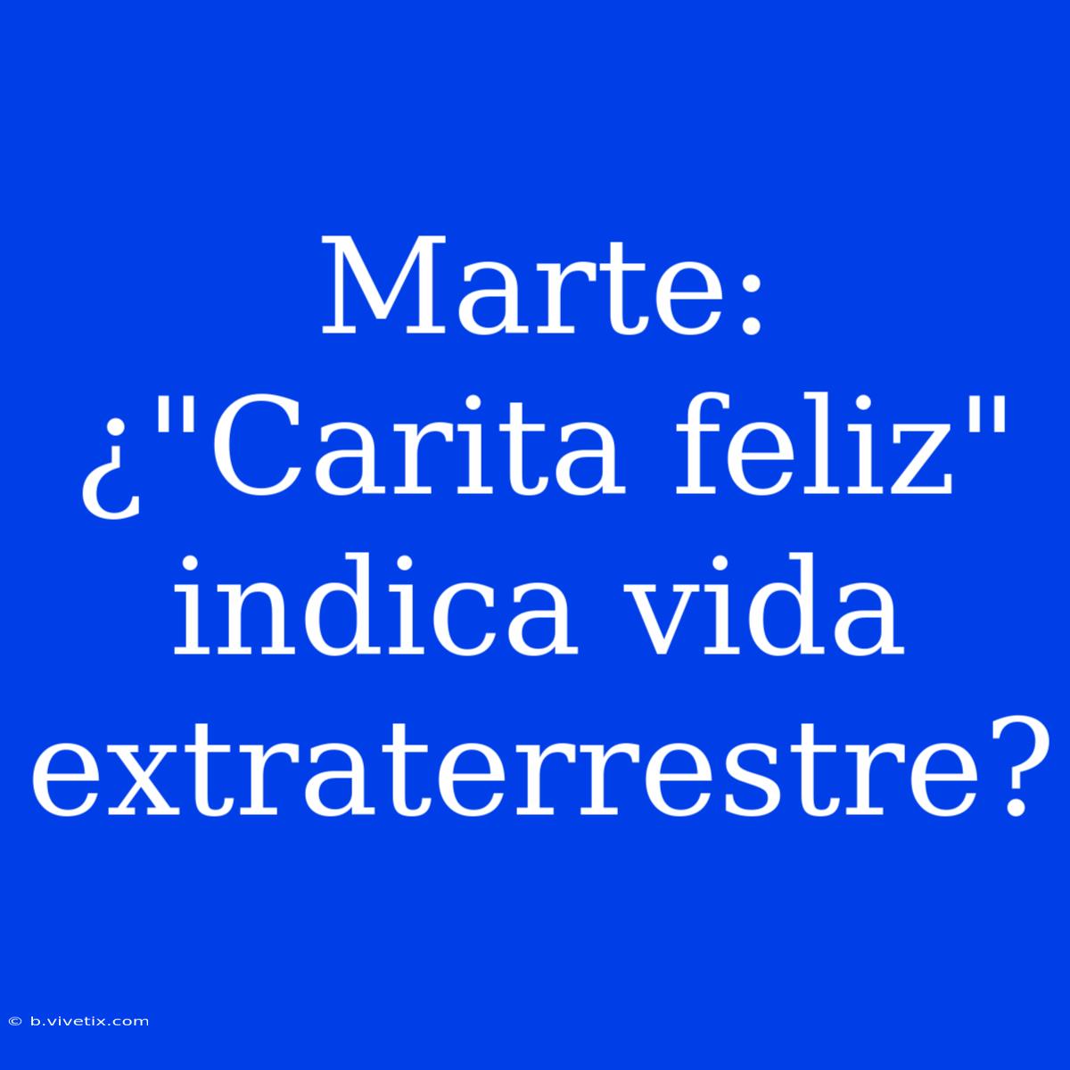 Marte: ¿