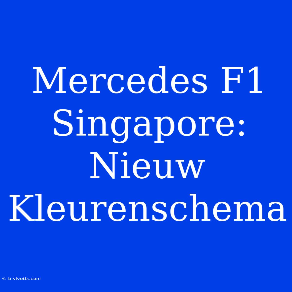 Mercedes F1 Singapore: Nieuw Kleurenschema 