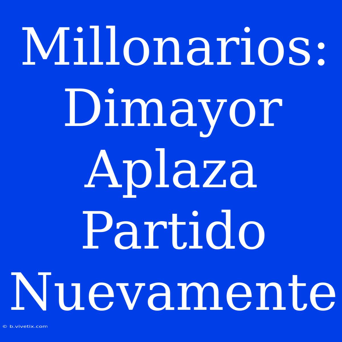 Millonarios: Dimayor Aplaza Partido Nuevamente