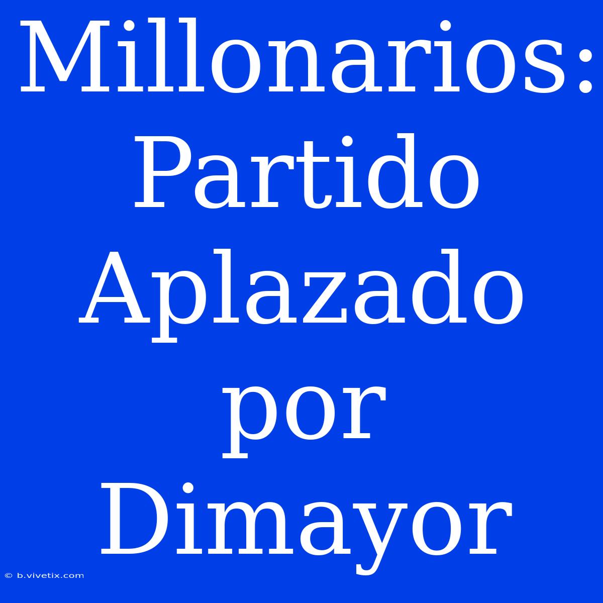 Millonarios: Partido Aplazado Por Dimayor