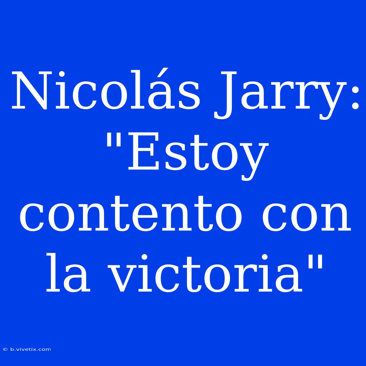 Nicolás Jarry: 