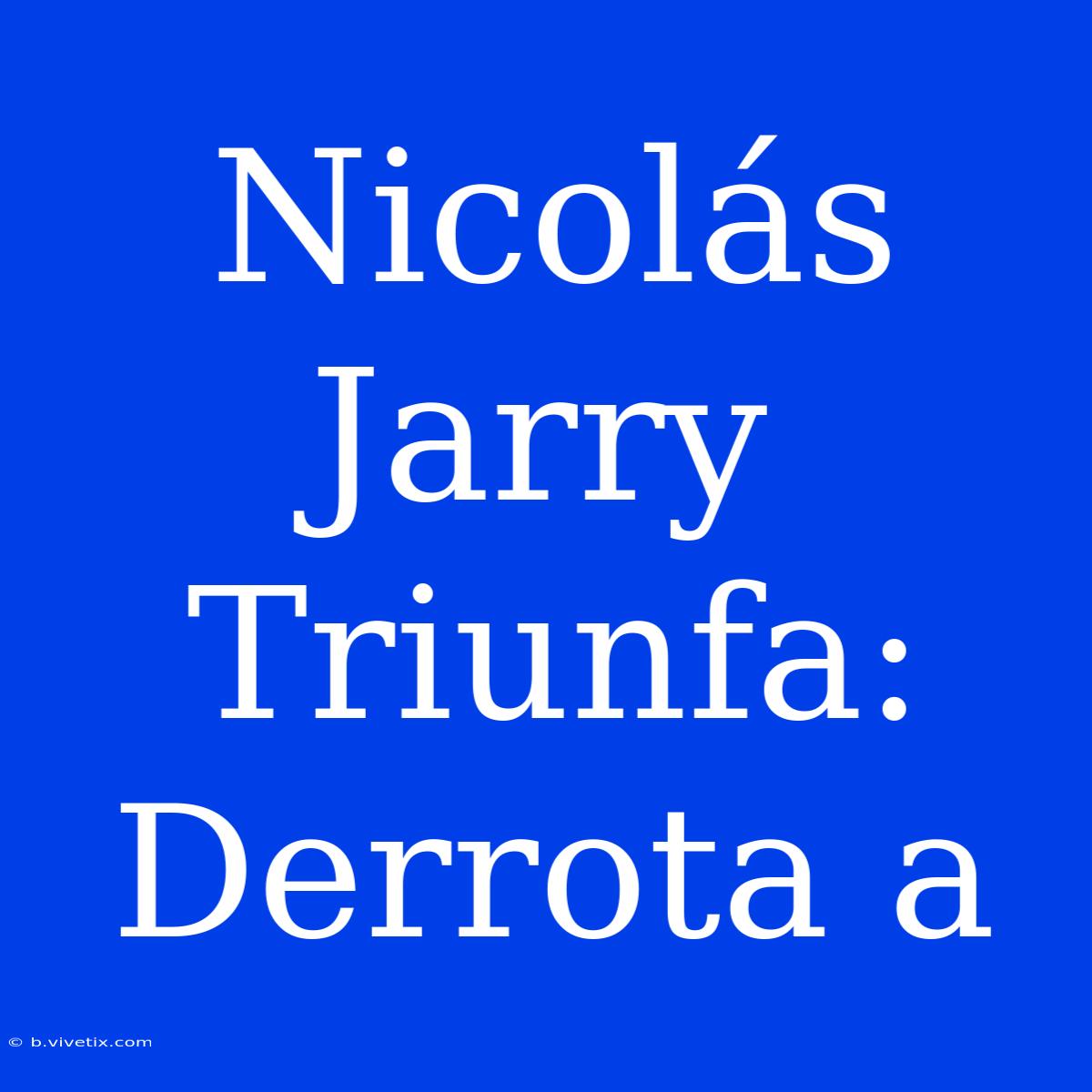 Nicolás Jarry Triunfa: Derrota A 