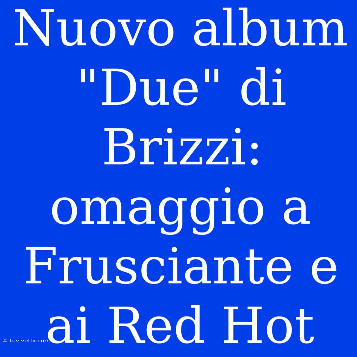 Nuovo Album 