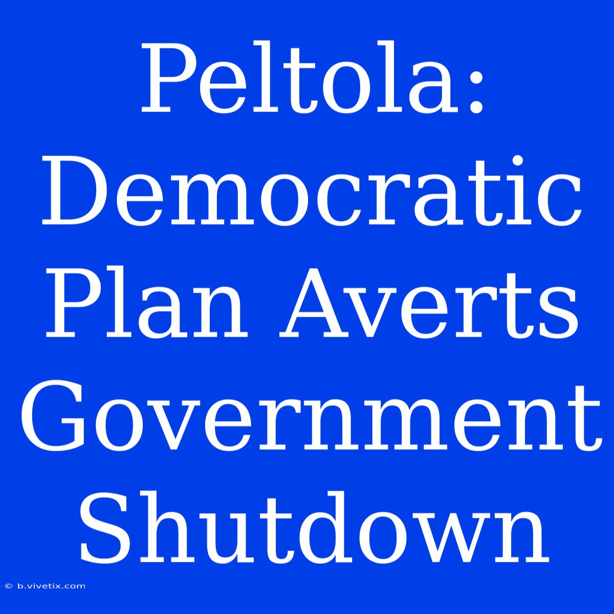 Peltola: Democratic Plan Averts Government Shutdown