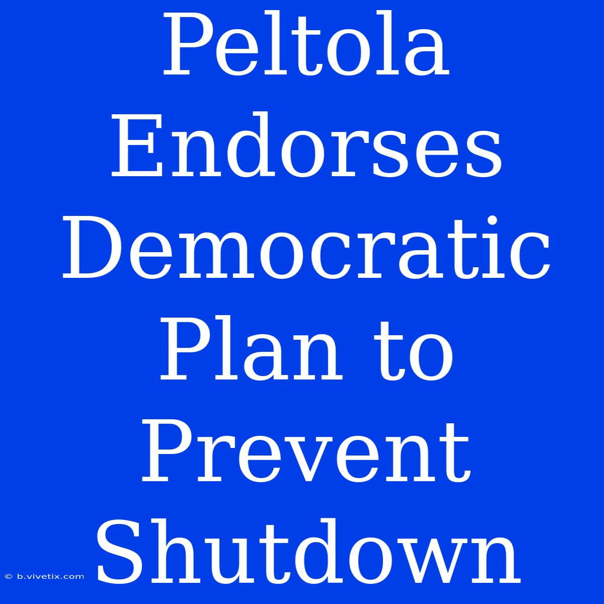 Peltola Endorses Democratic Plan To Prevent Shutdown