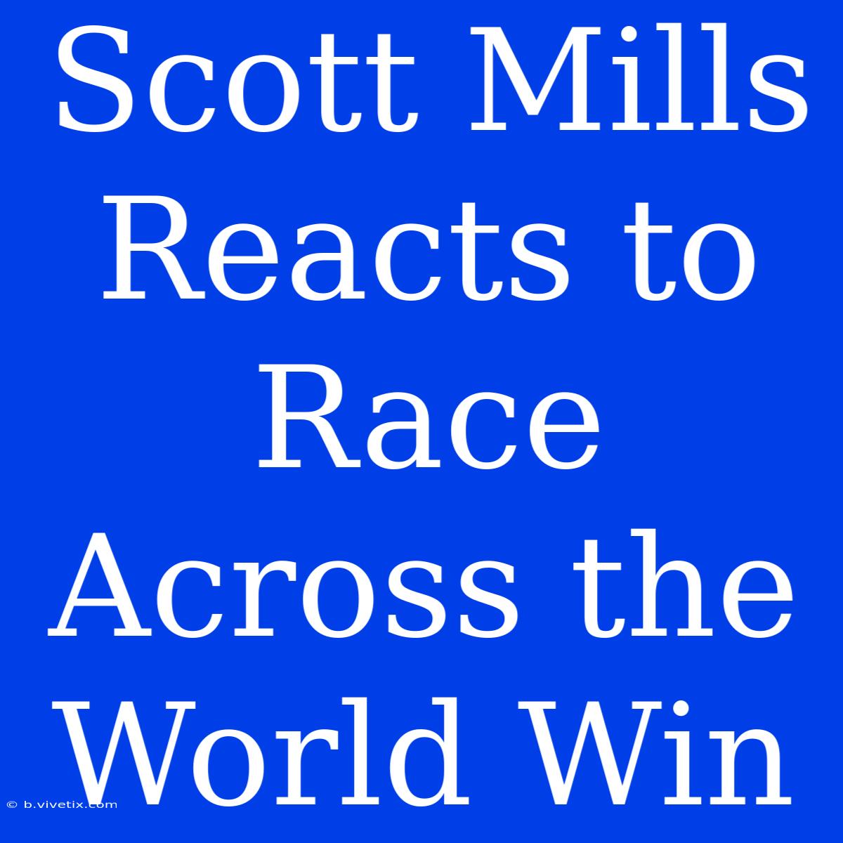 Scott Mills Reacts To Race Across The World Win