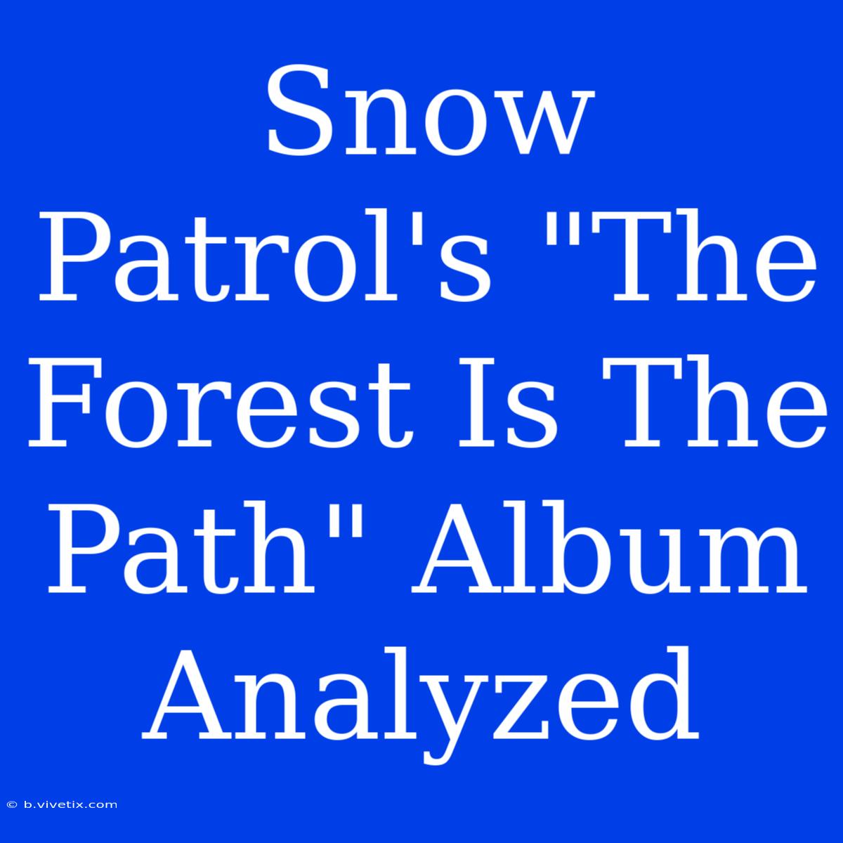 Snow Patrol's 