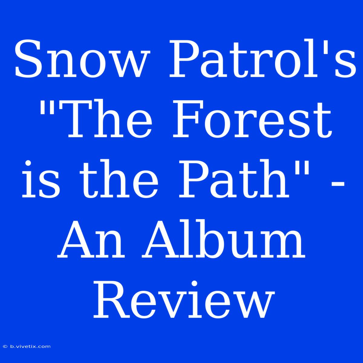 Snow Patrol's 