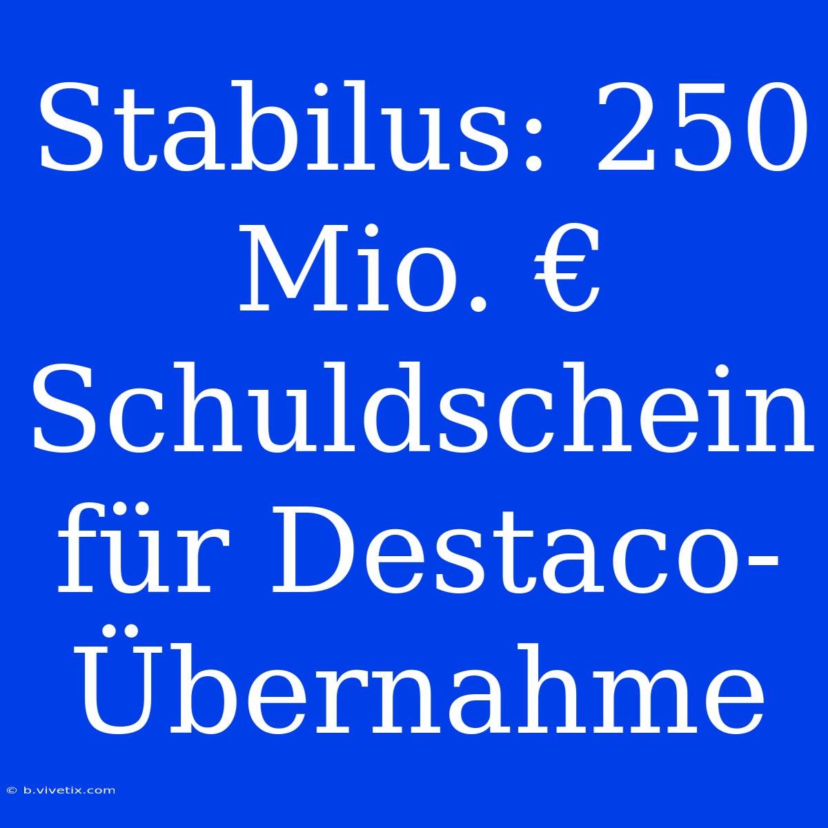 Stabilus: 250 Mio. € Schuldschein Für Destaco-Übernahme