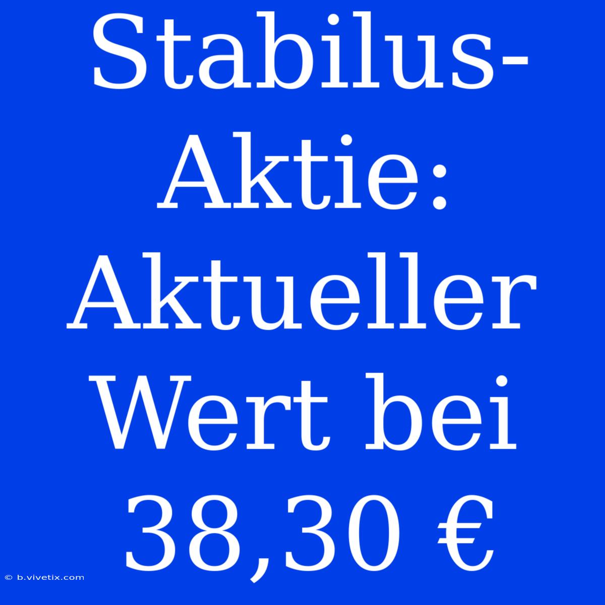 Stabilus-Aktie: Aktueller Wert Bei 38,30 €