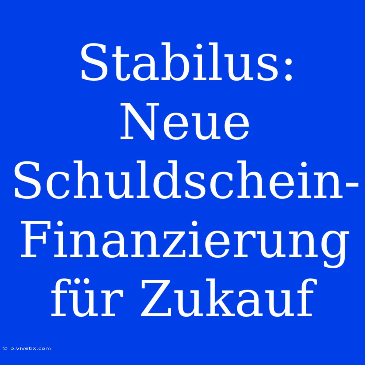 Stabilus: Neue Schuldschein-Finanzierung Für Zukauf