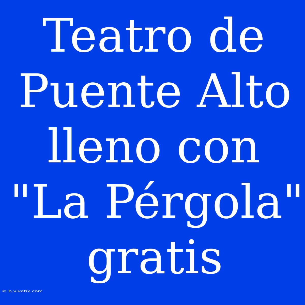 Teatro De Puente Alto Lleno Con 