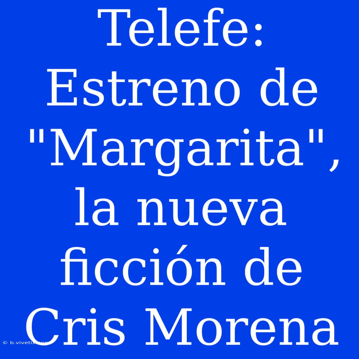 Telefe: Estreno De 