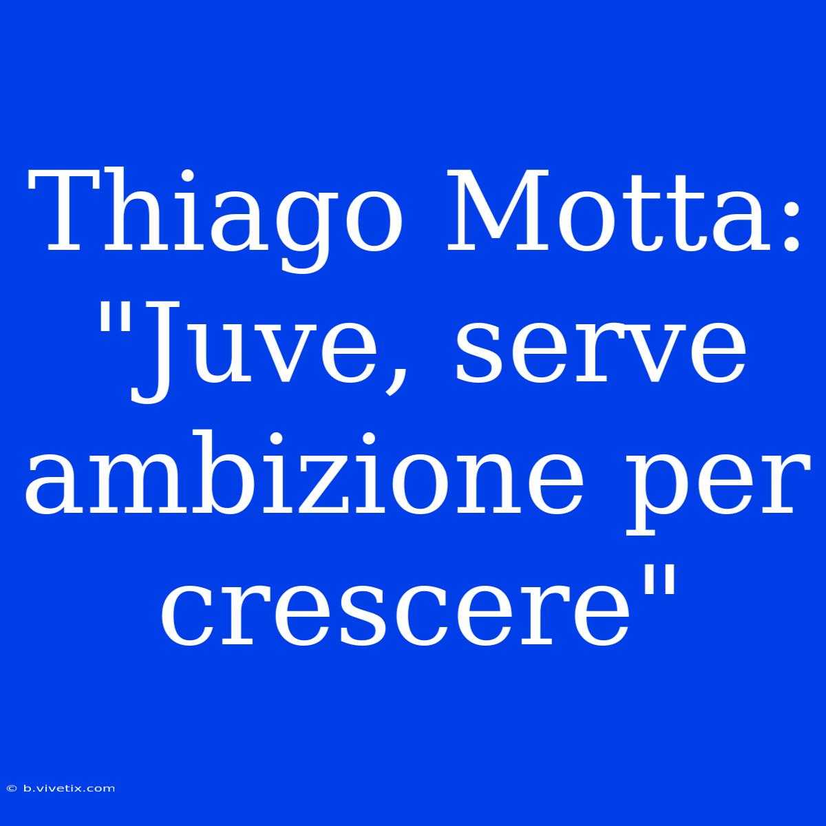 Thiago Motta: 