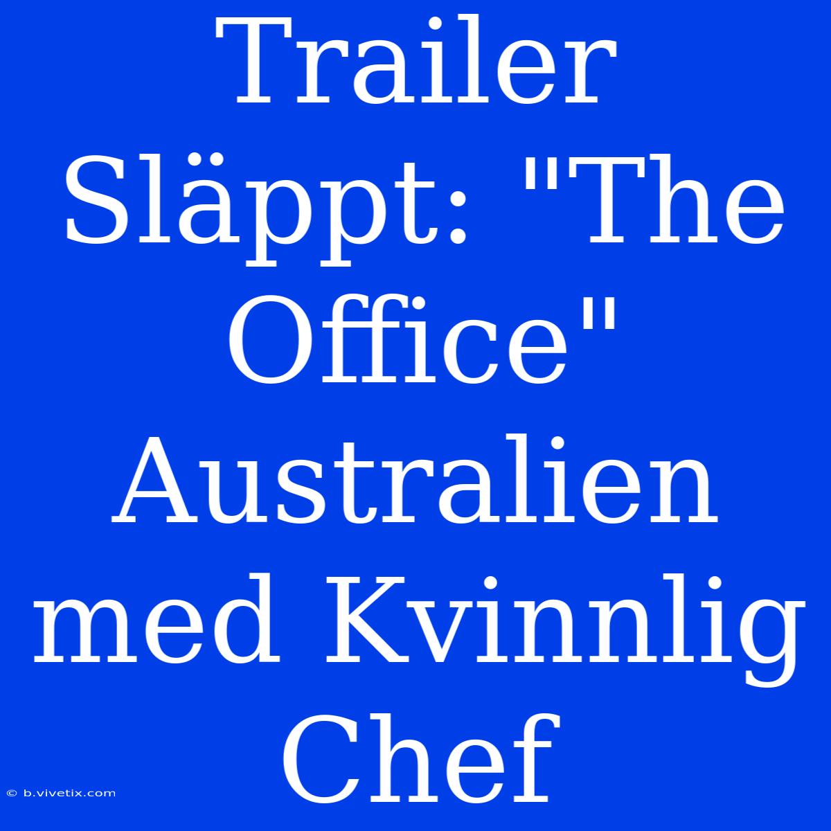 Trailer Släppt: 