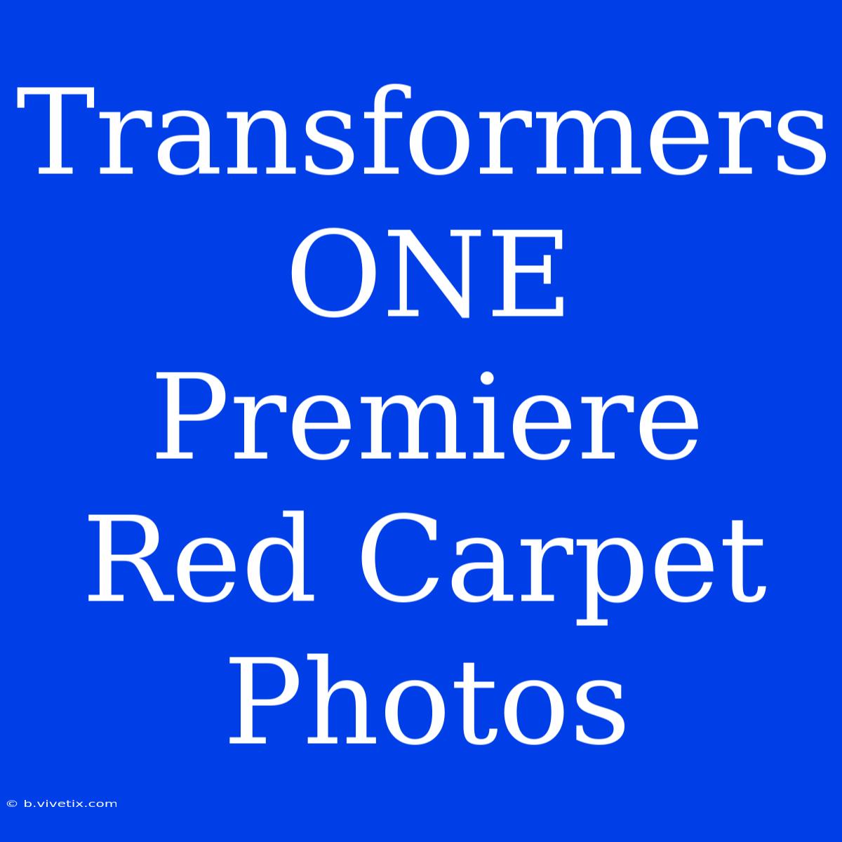 Transformers ONE Premiere Red Carpet Photos