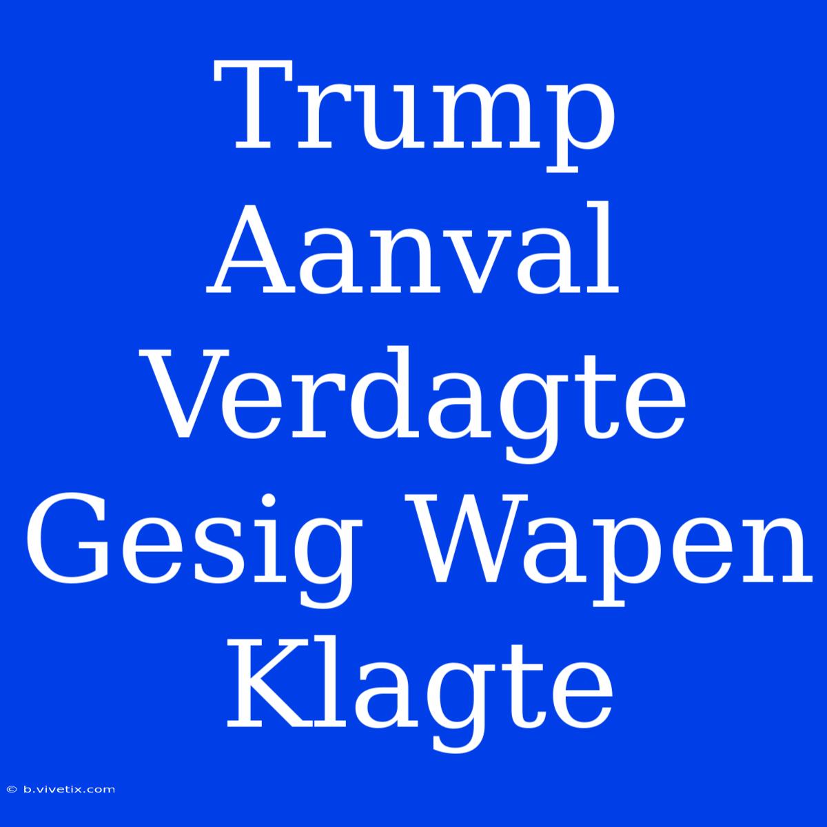 Trump Aanval Verdagte Gesig Wapen Klagte