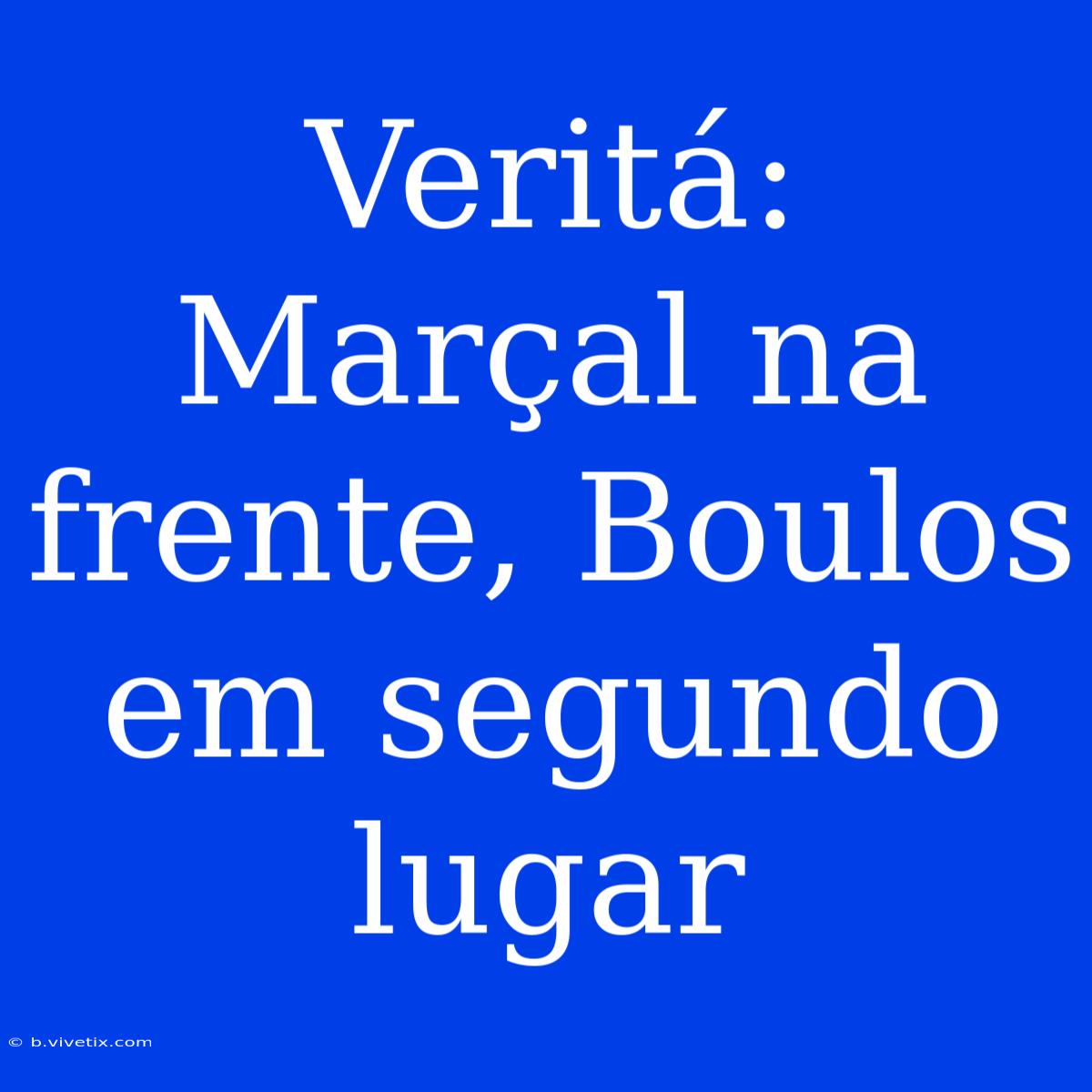 Veritá: Marçal Na Frente, Boulos Em Segundo Lugar